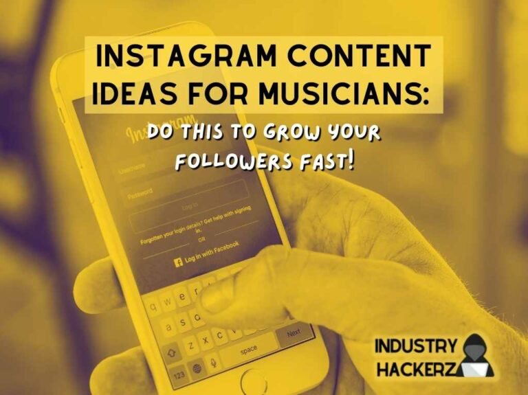 Instagram Content Ideas for Musicians: