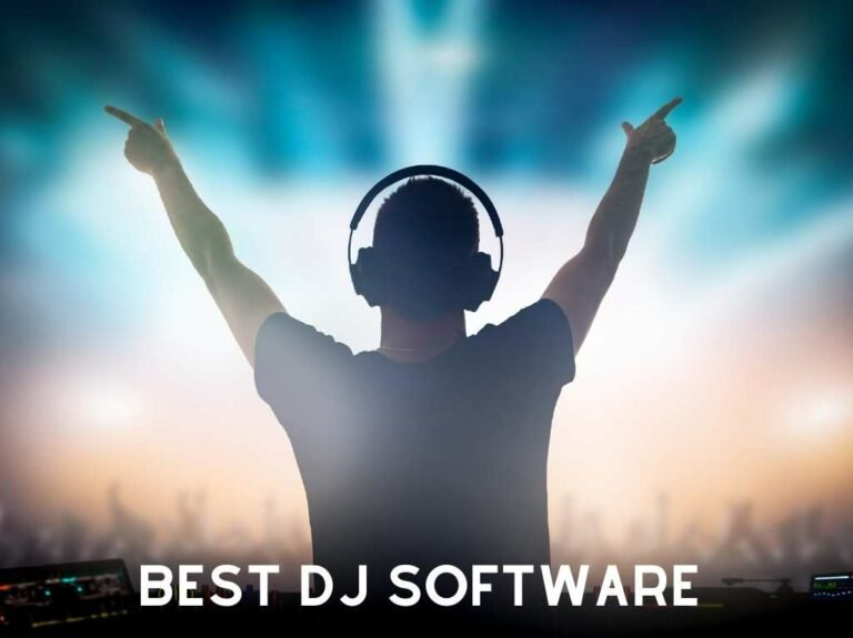 What DJs Use to Make Music: Best Dj Software