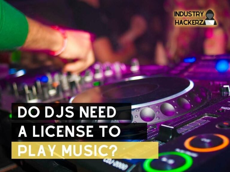 DJs Need A License To Play Music