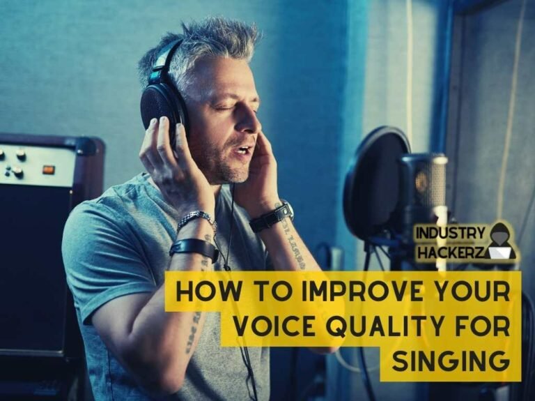 How To Improve Your Voice Quality For Singing