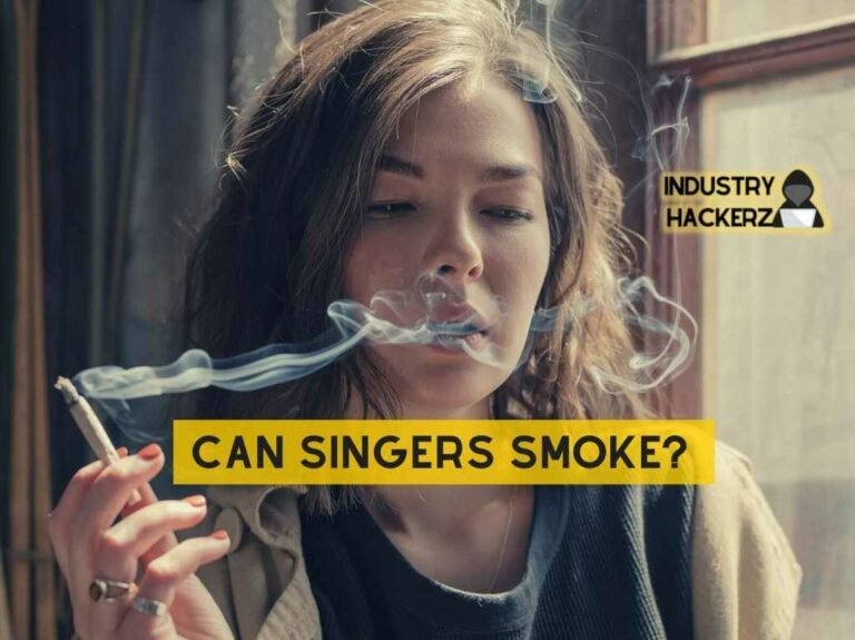 Can Singers Smoke?