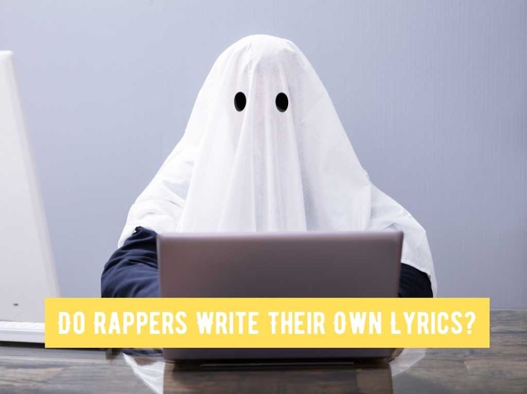 Do Rappers Write Their Own Lyrics?