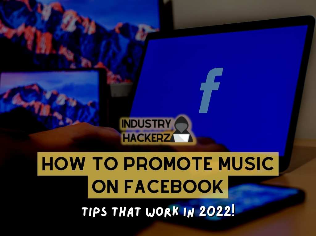 How To Promote Music on Facebook ( Tips that work in 2024)