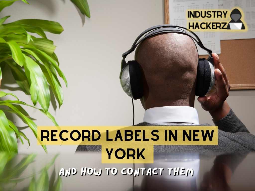 Record Labels in New York and How to Contact Them (Major & Indie)