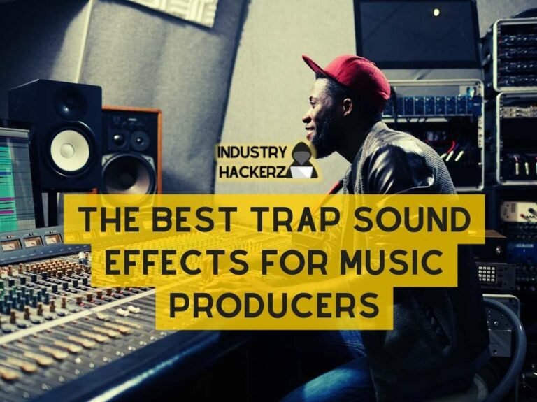 Industry Hackerz - The Best Trap Sound Effects for Music Producers