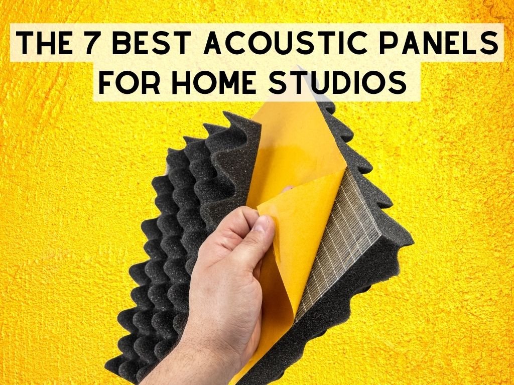 The 7 Best Acoustic Panels for home studios