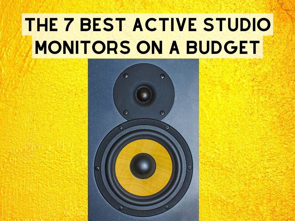 The 7 Best Active Studio Monitors on a Budget