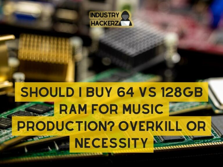 Should I buy 64 vs 128GB RAM For Music Production Overkill or Necessity 1