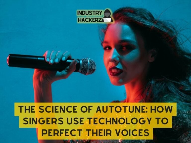 The Science of Autotune How Singers Use Technology to Perfect Their Voices 1
