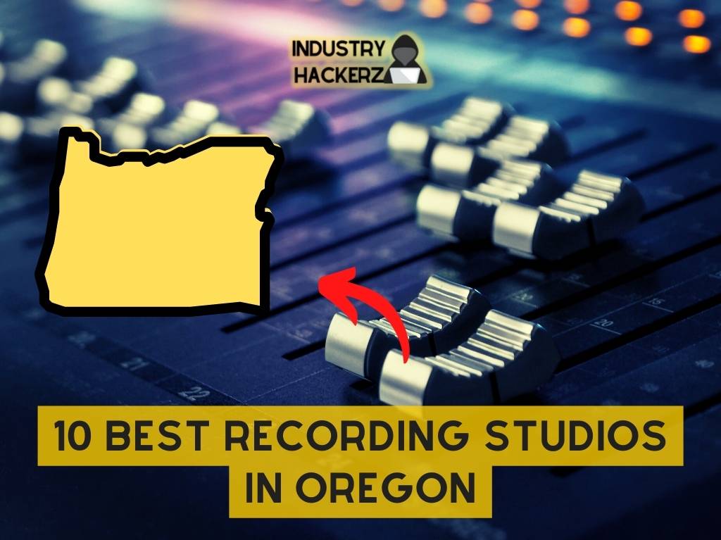 10 Best Recording Studios in Oregon