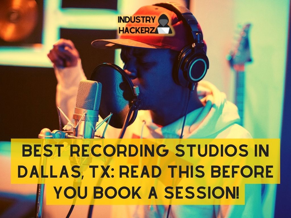 Best Recording Studios In Dallas TX Read This BEFORE You Book A Session