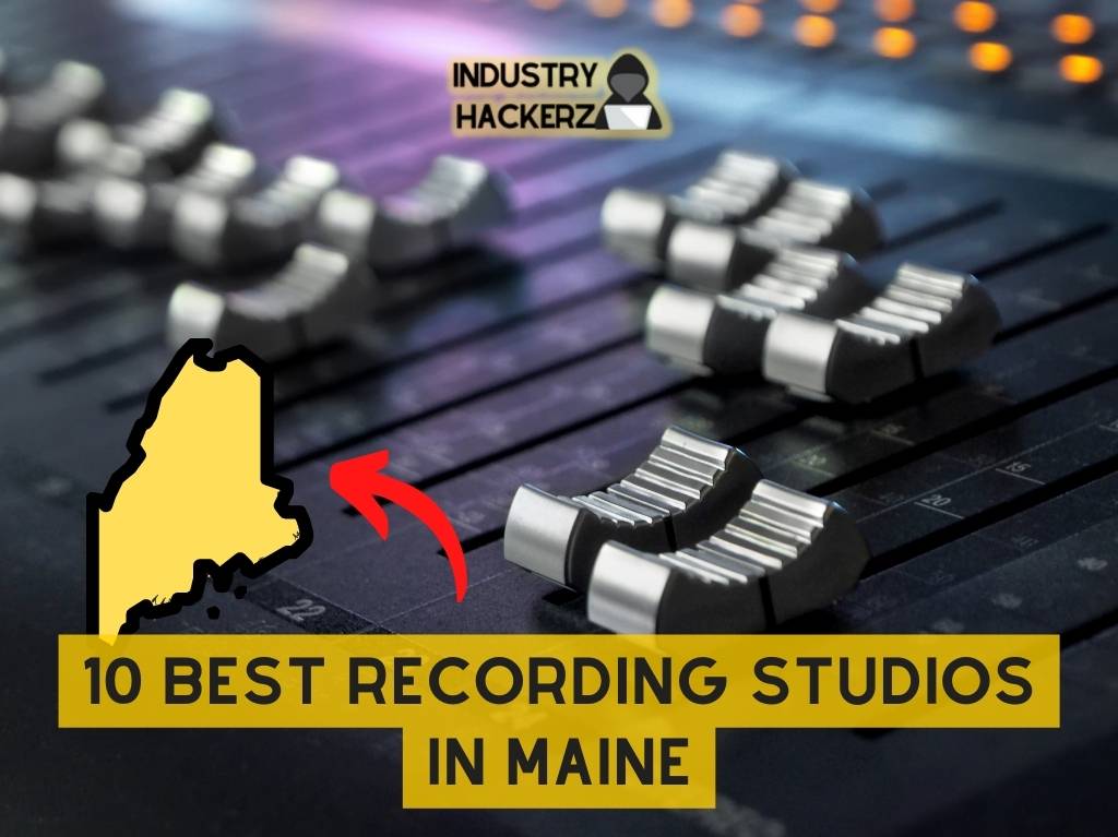 10 Best Recording Studios in Maine