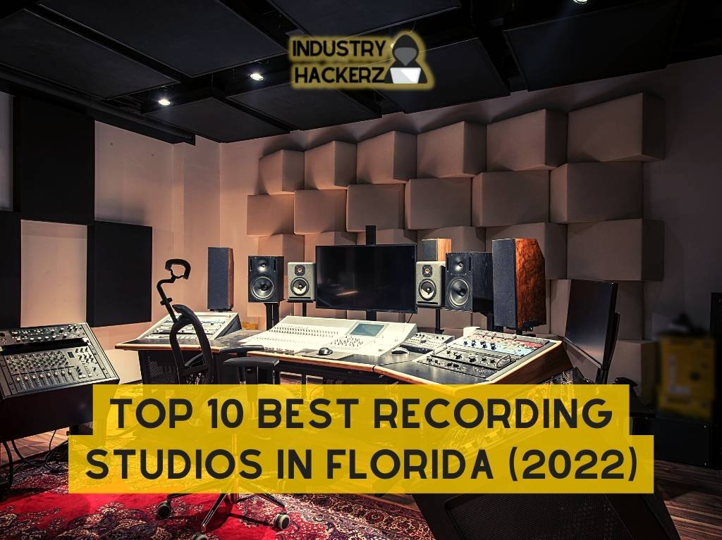 Top 10 Best Recording Studios in Florida (2022)