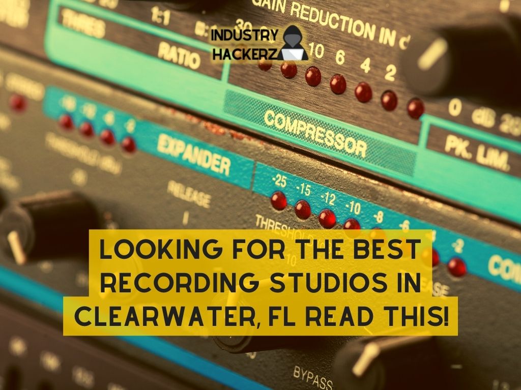 Looking For The Best Recording Studios In Clearwater FL Read THIS