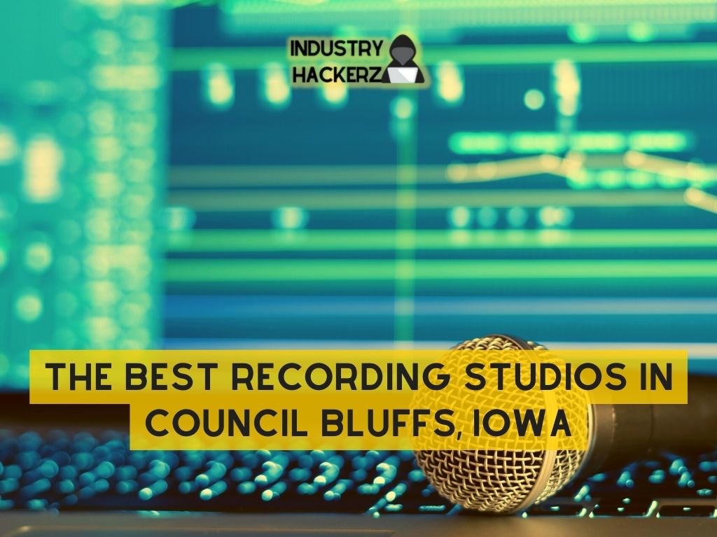 The Best Recording Studios In Council Bluffs Iowa