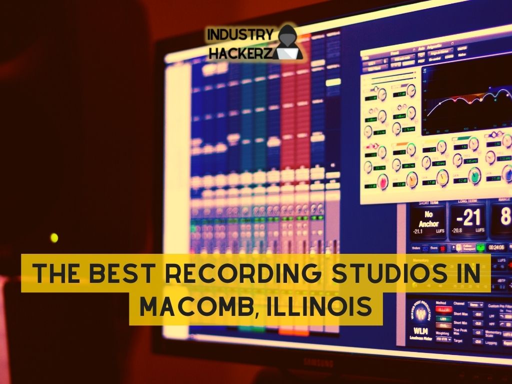 The Best Recording Studios In Macomb Illinois