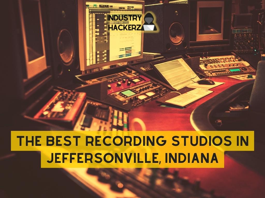 The Best Recording Studios in Jeffersonville Indiana