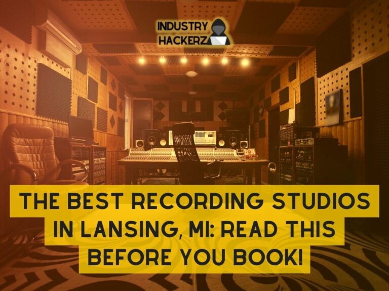 The Best Recording Studios in Lansing MI Read This BEFORE You Book