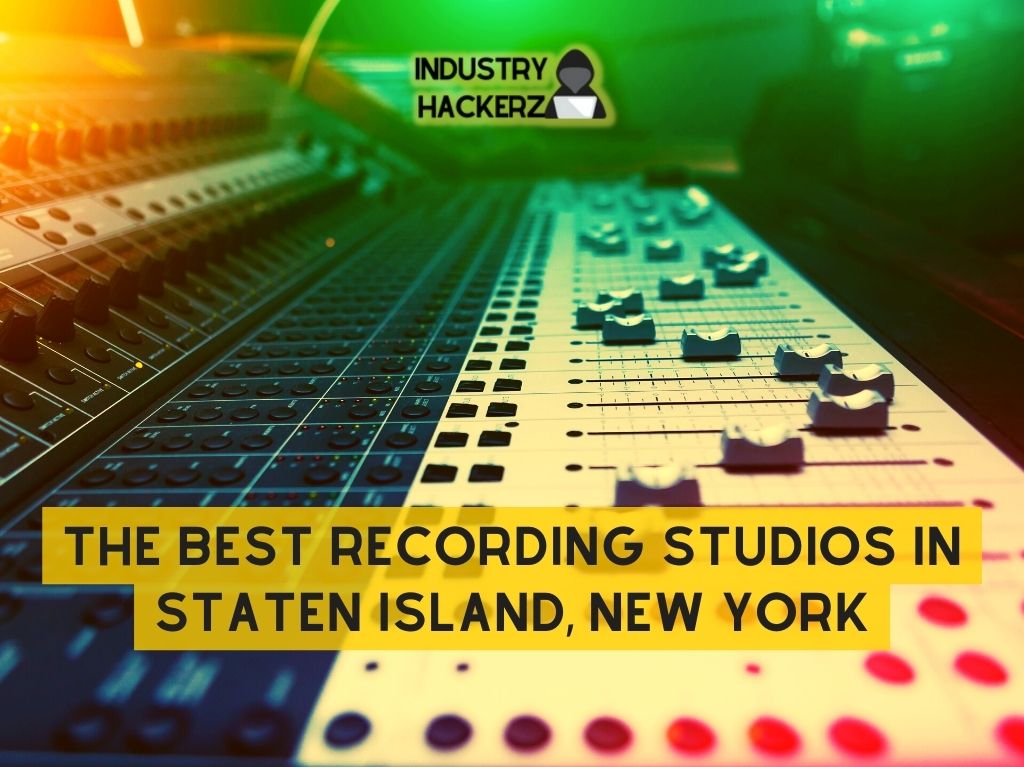 The Best Recording Studios in Staten Island New York Top Picks For 2022
