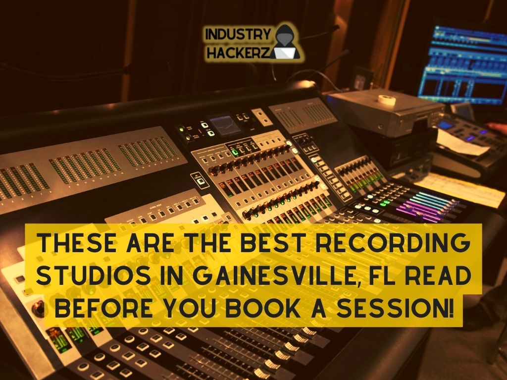 These Are The 8 Best Recording Studios In Gainesville FL Read BEFORE You Book A Session
