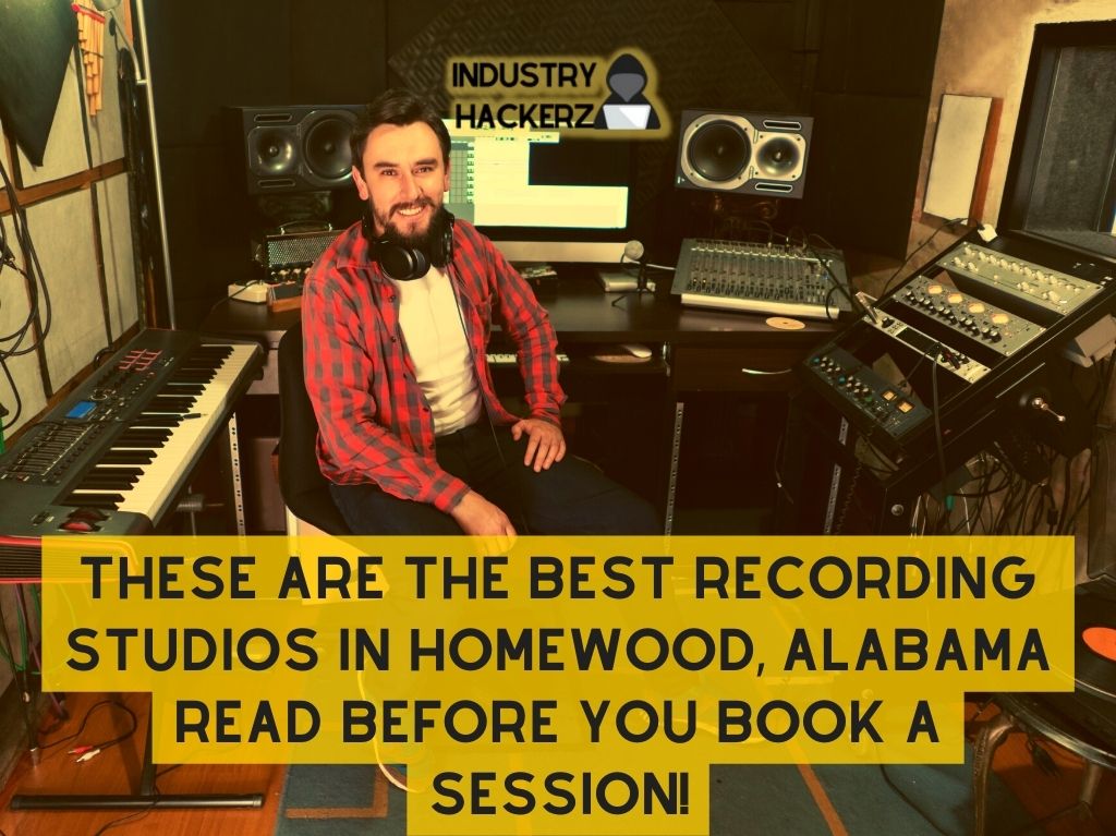 These Are The Best Recording Studios In Homewood Alabama Read BEFORE You Book A Session