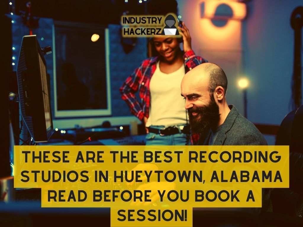 These Are The Best Recording Studios In Hueytown Alabama Read BEFORE You Book A Session