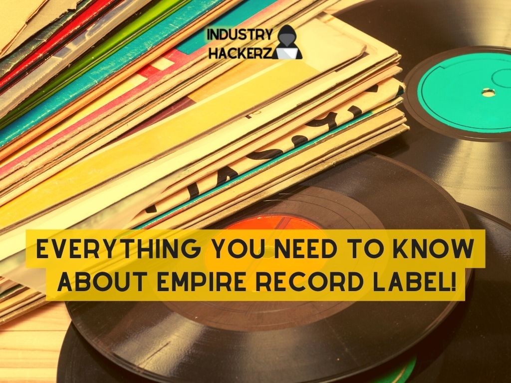 Everything You Need To Know About Empire Distribution, Records & Publishing !