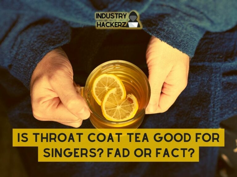 Is Throat Coat Tea Good for Singers Fad or Fact