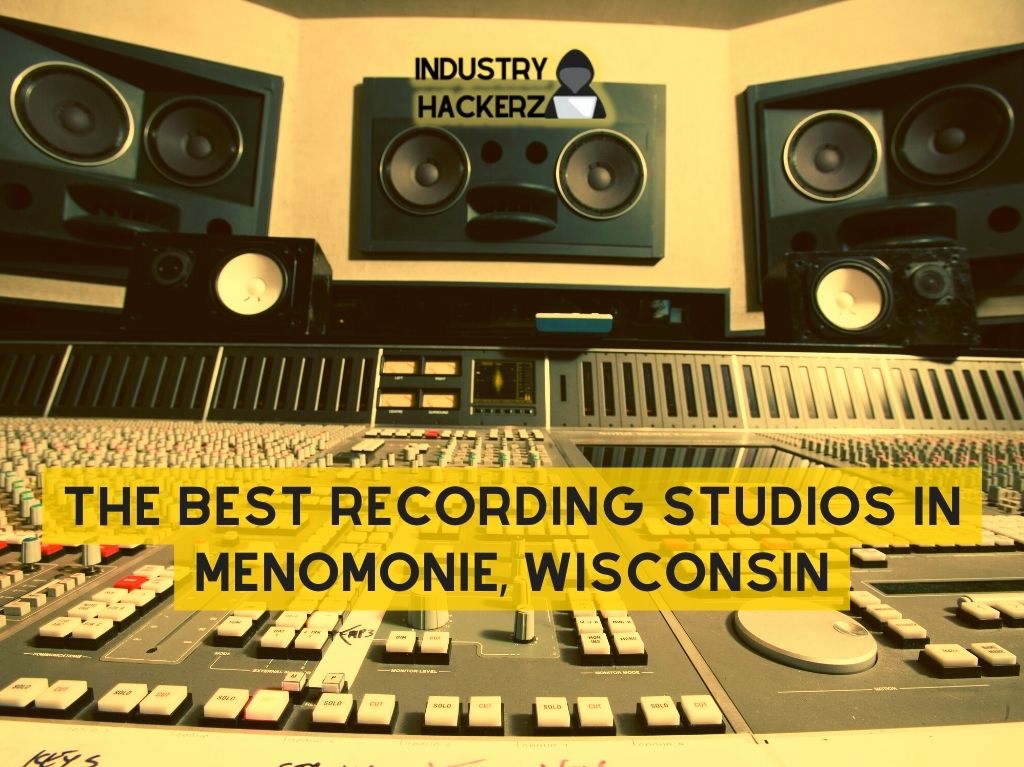 The Best Recording Studios In Menomonie Wisconsin 2022