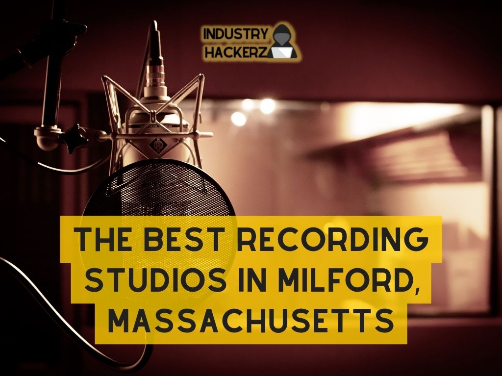 The Best Recording Studios In Milford Massachusetts 1