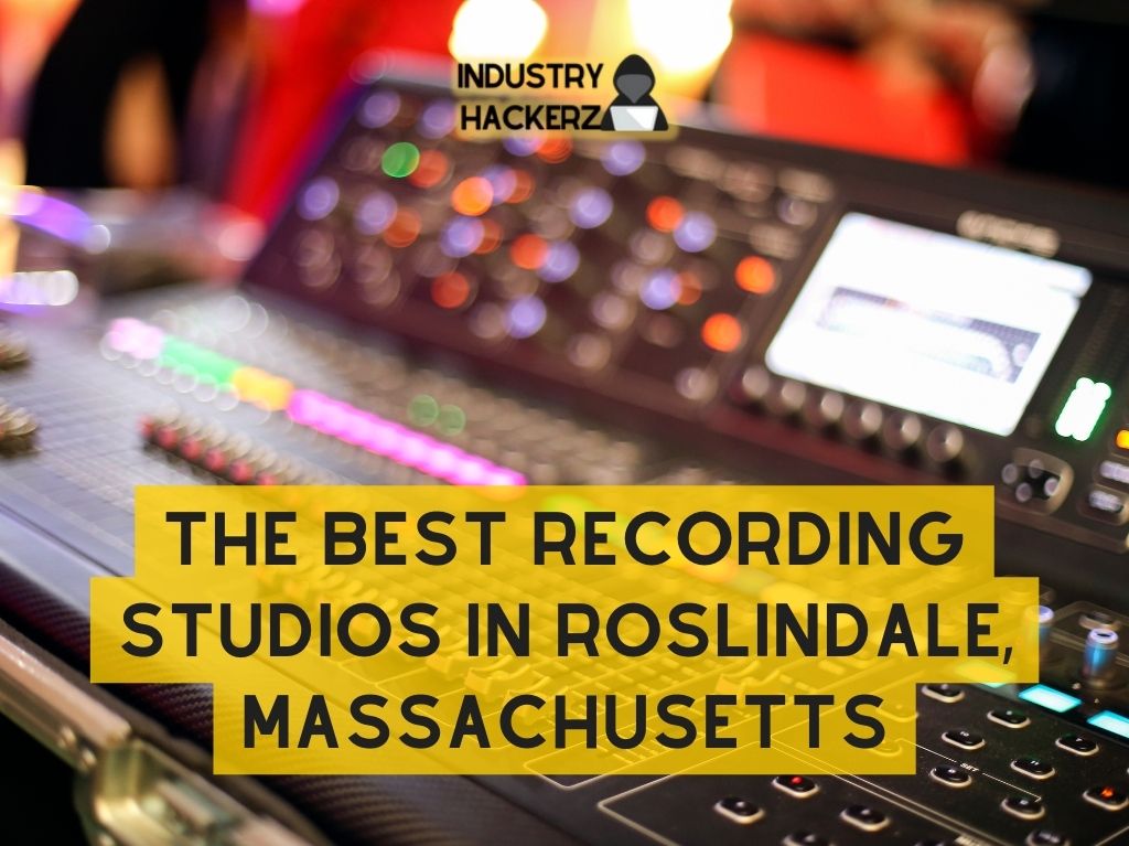 The Best Recording Studios In Roslindale Massachusetts