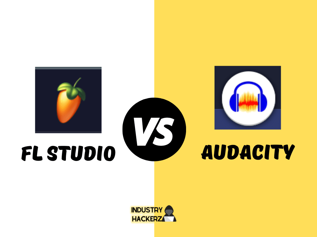 FL Studio vs Audacity: Which DAW Should You Choose In 2022?