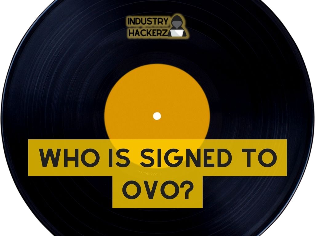 Who Is Signed to OVO? (2023)