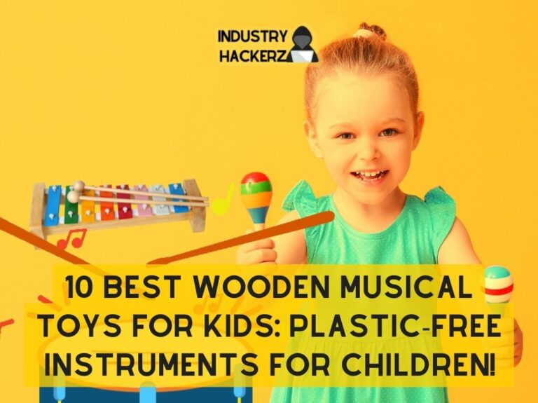 10 Best Wooden Musical Toys for Kids Plastic Free Instruments for Children