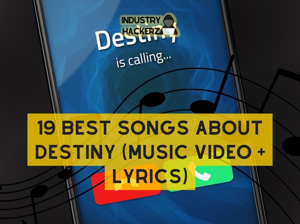21 Best Songs About Destiny (Music Video + Lyrics)