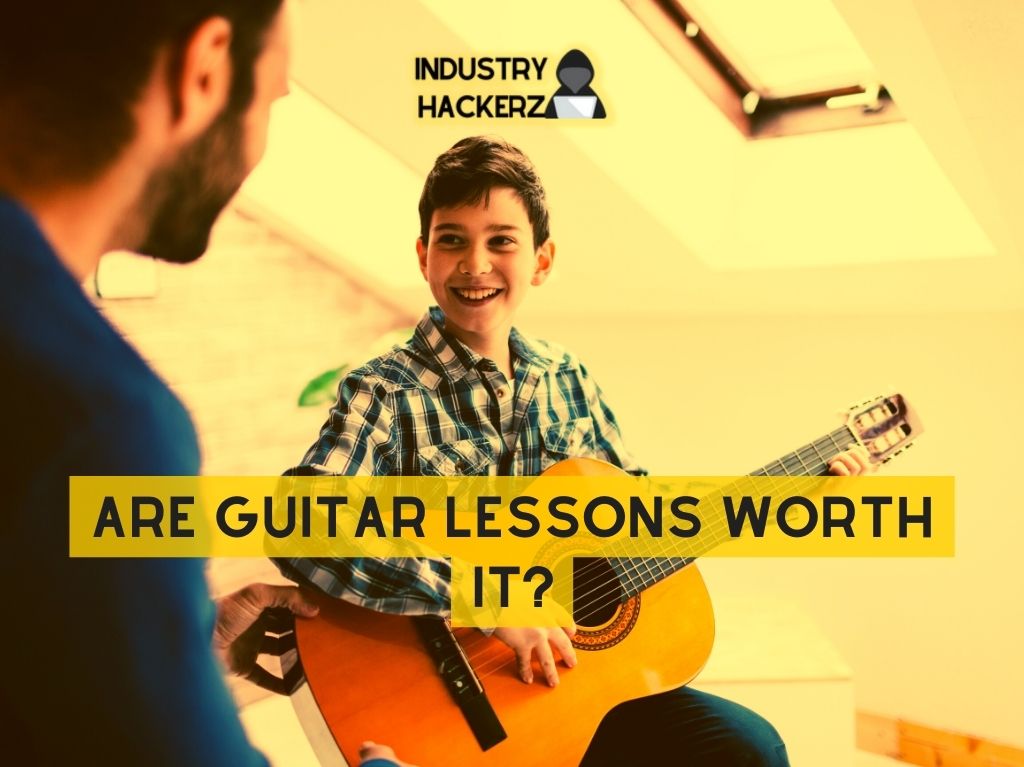 Are Guitar Lessons Worth It