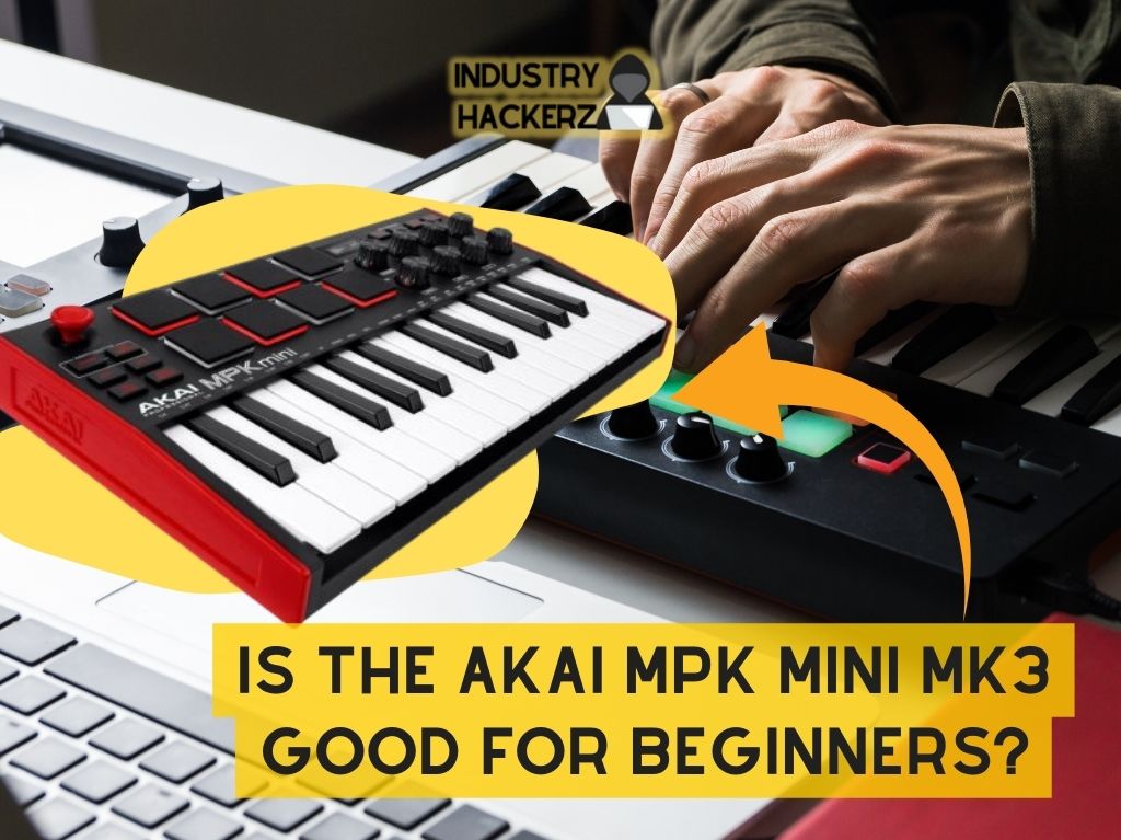 Is the AKAI MPK Mini MK3 Good for Beginners? Let's Break It Down!