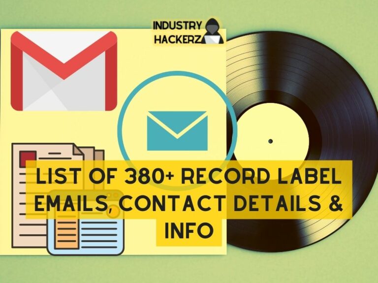 List of 380 Record Label Emails Contact Details Info