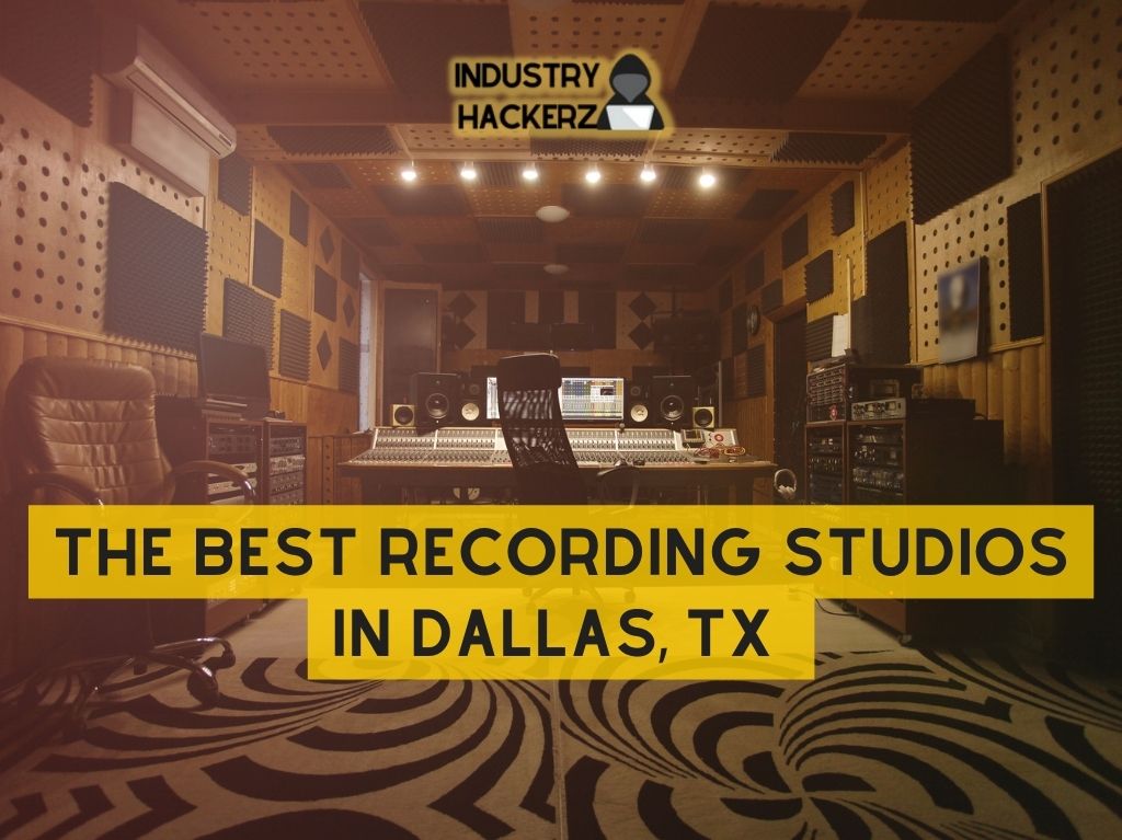 The Best Recording Studios in Dallas Tx