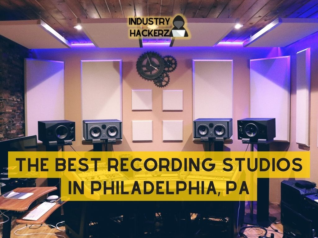 The Best Recording Studios in Philadelphia PA year