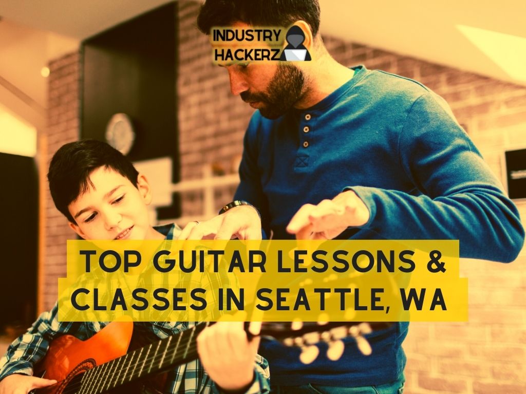 Top Guitar Lessons Classes In Seattle WA