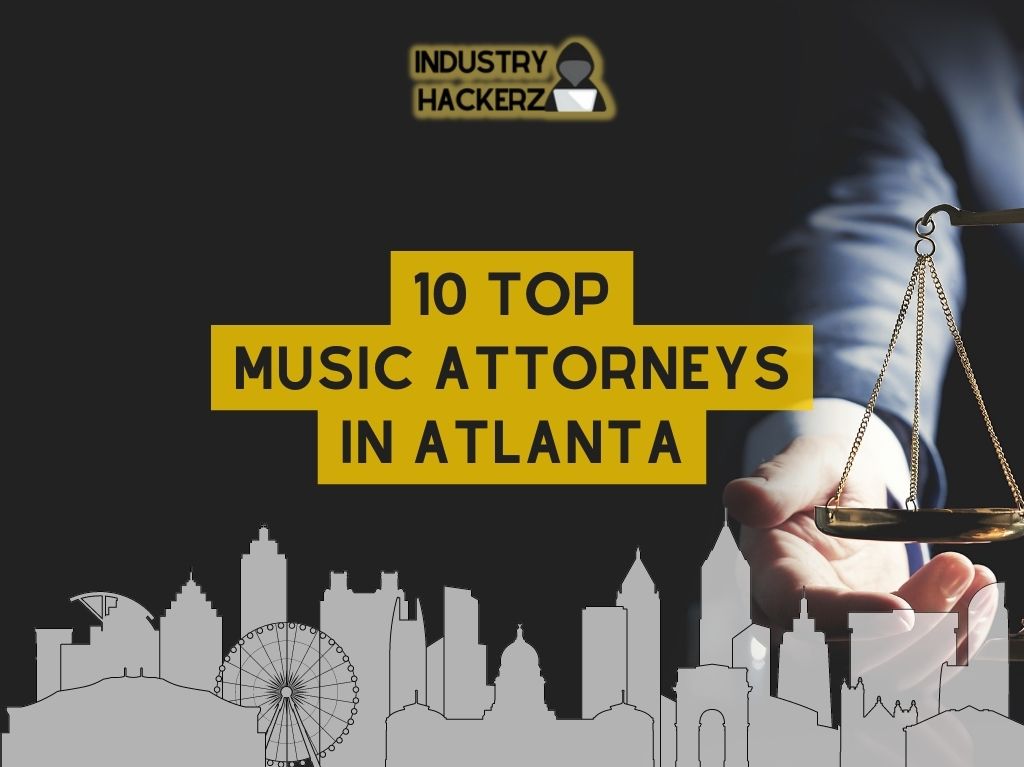 10 Top Entertainment Lawyers in Atlanta, GA