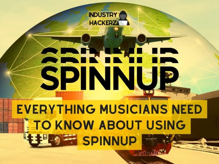 Everything Musicians Need To Know About Using Spinnup