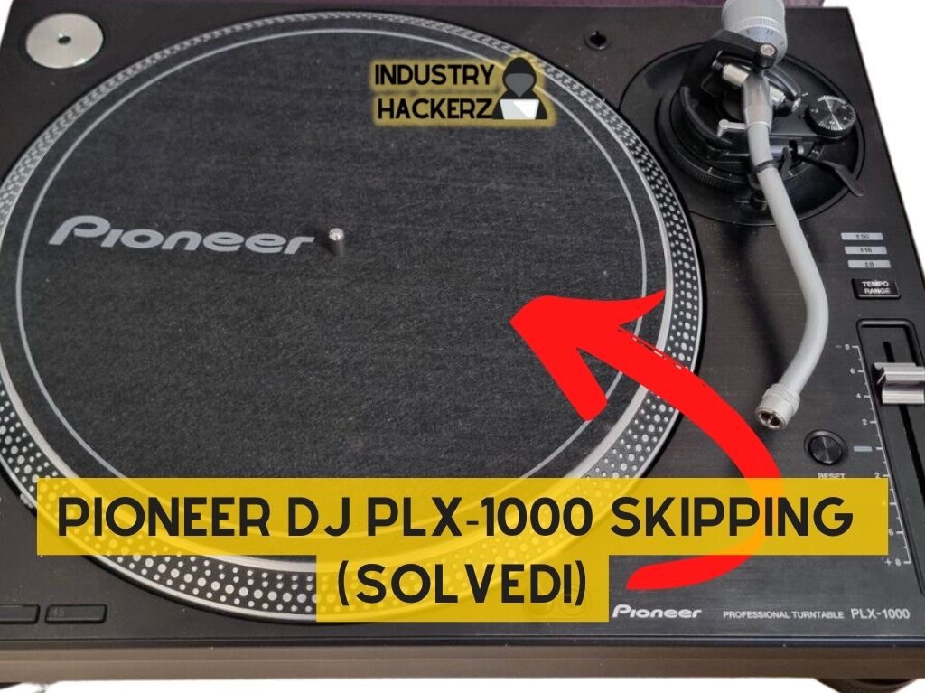 Pioneer DJ PLX-1000 Skipping (SOLVED!)