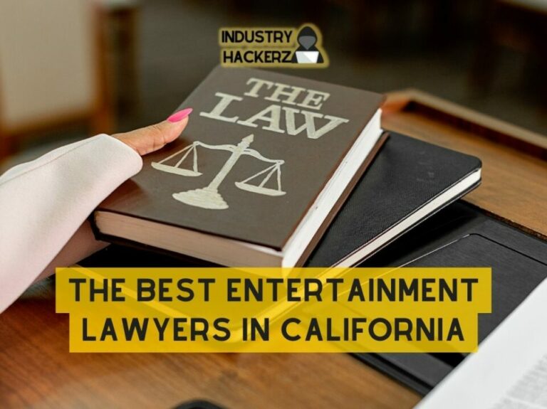 The 10 Best Entertainment Lawyers In California Top Picks In The State For year 1
