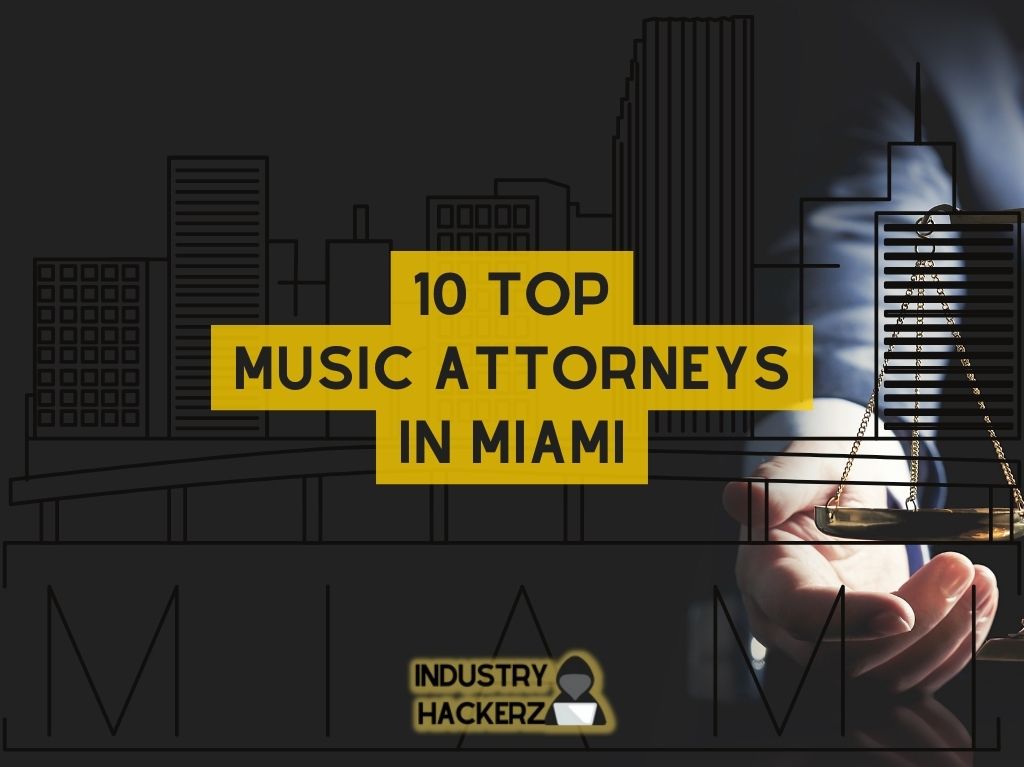 10 Top Entertainment Lawyers in Miami, FL (2022)