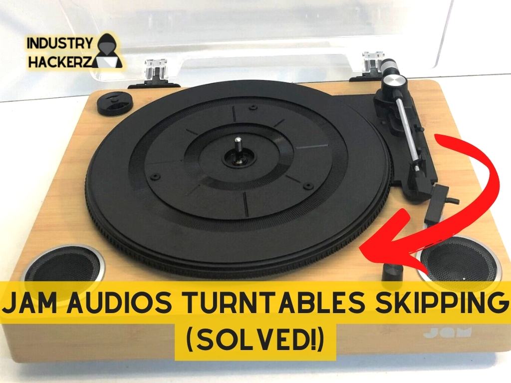 JAM Audios Turntables Skipping (SOLVED!)