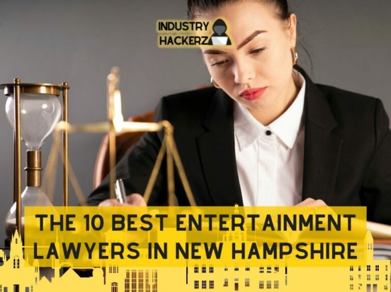 The 10 Best Entertainment Lawyers In New Hampshire Top Picks In The State For year