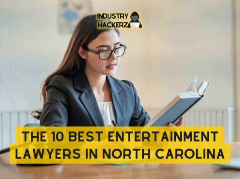 The 10 Best Entertainment Lawyers In North Carolina Top Picks In The State For year