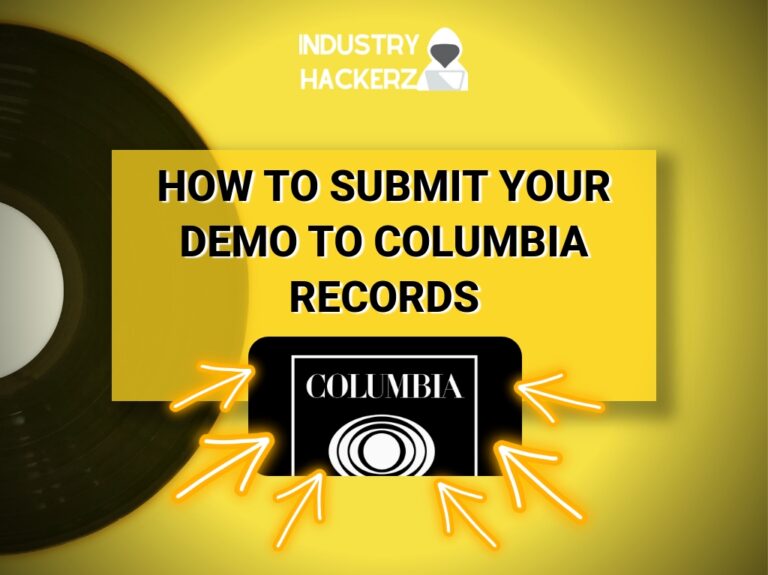 How To Submit Your Demo To Columbia Records